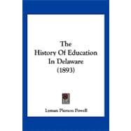 The History of Education in Delaware