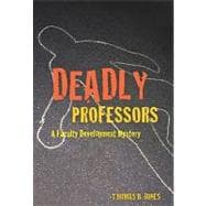 Deadly Professors