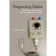 Diagnosing Desire