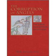 The Corruption of Angels