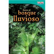 Entra al bosque lluvioso (Step into the Rainforest),9781433344510