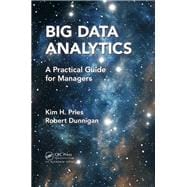 Big Data Analytics: A Practical Guide for Managers