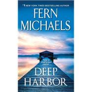 Deep Harbor A Saga of Loss and Love