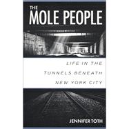 The Mole People