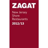 Zagat Survey New Jersey Shore Restaurants 2012/13