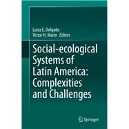 Social-ecological Systems of Latin America