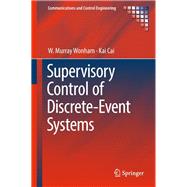 Supervisory Control of Discrete-event Systems