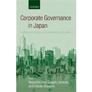 Corporate Governance in Japan Institutional Change and Organizational Diversity