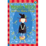 Wanda Witch and Too Many Frogs