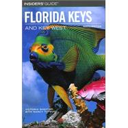 Insiders' Guide® to the Florida Keys and Key West, 9th