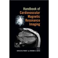 Handbook of Cardiovascular Magnetic Resonance Imaging