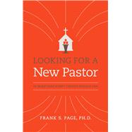 Looking for a New Pastor 10 Questions Every Church Should Ask