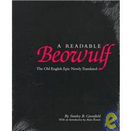 A Readable Beowulf: The Old English Epic Newly Translated