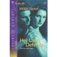 Her Last Defense
