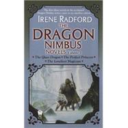 The Dragon Nimbus Novels: Volume I