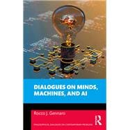 Dialogues on Minds, Machines, and AI book cover, ISBN 9781040504512