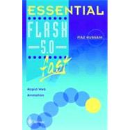 Essential Flash 5.0 Fast