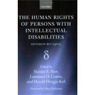The Human Rights of Persons with Intellectual Disabilities Different but Equal