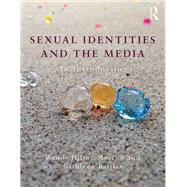 Sexual Identities and the Media