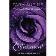 The Enticement The Submissive Series
