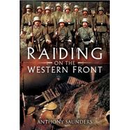 Raiding on the Western Front