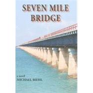 Seven Mile Bridge,9781561644513