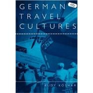 German Travel Cultures