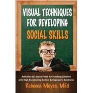 Visual Techniques for Developing Social Skills