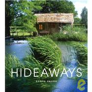 Hideaways Cabins, Huts, and Treehouse Escapes