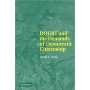 Doubt And the Demands of Democratic Citizenship