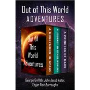 Out of This World Adventures