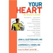 Your Heart An Owner's Guide