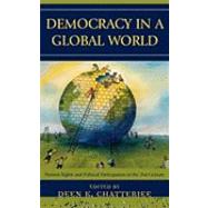 Democracy in a Global World Human Rights and Political Participation in the 21st Century