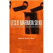 Leslie Marmon Silko Ceremony, Almanac of the Dead, Gardens in the Dunes