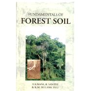 Fundamentals of Forest Soils