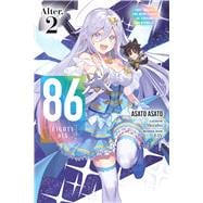 86--EIGHTY-SIX Alter.2 (light novel) Fight, Magical Girl Reina Lena! Go, Starship San Magnolia!