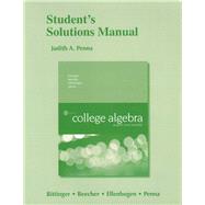 Student's Solutions Manual for College Algebra Graphs and Models
