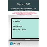 MyLab MIS with Pearson eText -- Combo Access Card -- for Using MIS