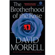 The Brotherhood of the Rose A Novel