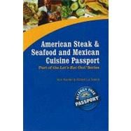 American Steak & Seafood And Mexican Cuisine Passport