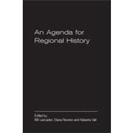 An Agenda for Regional History