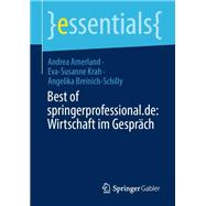 Best of springerprofessional.de: Wirtschaft im Gespräch,9783658394516