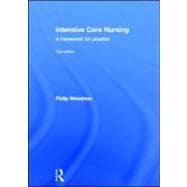Intensive Care Nursing: A Framework for Practice
