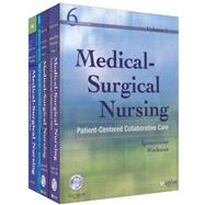 Medical-Surgical Nursing: Patient-Centered Collaborative Care