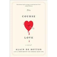 The Course of Love A Novel
