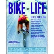 Bike for Life How to Ride to 100