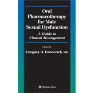 Oral Pharmacotherapy For Male Sexual Dysfunction