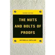 The Nuts and Bolts of Proofs