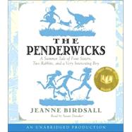 The Penderwicks A Summer Tale of Four Sisters, Two Rabbits, and a Very Interesting Boy