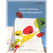 Applied Software Project Management, 1st Edition